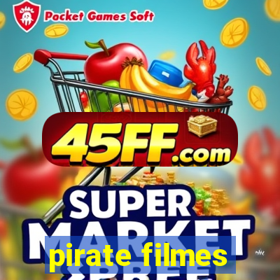pirate filmes